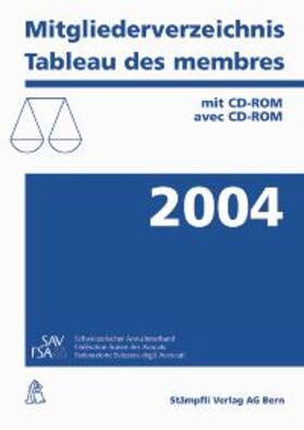 Rall |  Mitgliederverzeichnis 2004 / Tableau des membres 2004 | Buch |  Sack Fachmedien