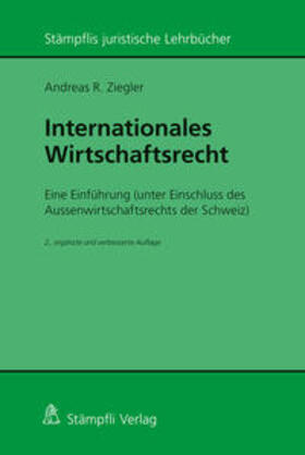 Ziegler |  Internationales Wirtschaftsrecht | Buch |  Sack Fachmedien
