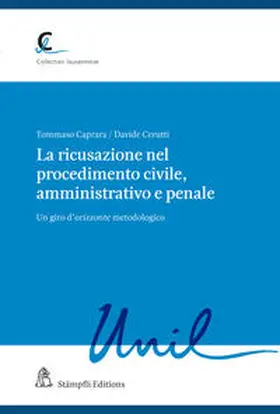 Caprara / Cerutti |  La ricusazione nel procedimento civile, amministrativo e penale | eBook | Sack Fachmedien