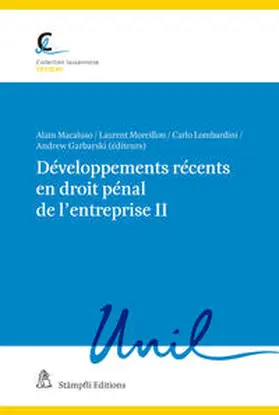 Macaluso / Bertossa / Moreillon | Développements récents en droit pénal de l'entreprise II | E-Book | sack.de