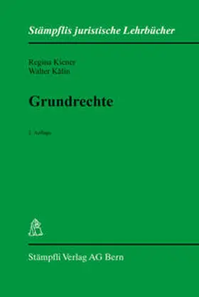 Kiener / Kälin |  Grundrechte | Buch |  Sack Fachmedien