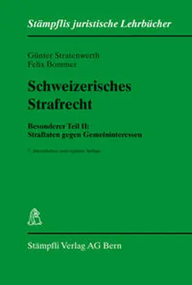 Stratenwerth / Bommer |  Schweizerisches Straftecht | Buch |  Sack Fachmedien