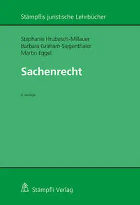 Hrubesch-Millauer / Graham-Siegenthaler / Eggel |  Sachenrecht | eBook | Sack Fachmedien