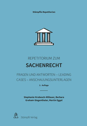 Hrubesch-Millauer / Graham-Siegenthaler / Eggel |  Repetitorium zum Sachenrecht | Buch |  Sack Fachmedien
