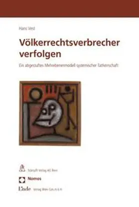 Vest | Völkerrechtsverbrecher verfolgen | Buch | 978-3-7272-8754-1 | sack.de