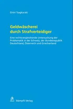 Tsagkaraki |  Geldwäscherei durch Strafverteidiger | Buch |  Sack Fachmedien