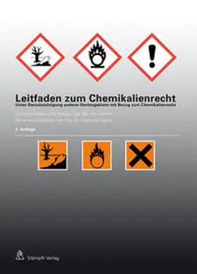 Streuli / Kappes / Näf |  Leitfaden zum Chemikalienrecht | Buch |  Sack Fachmedien