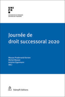 Pradervand-Kernen / Mooser / Eigenmann |  Journée de droit successoral 2020 | Buch |  Sack Fachmedien