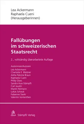 Ackermann / Cueni |  Fallübungen im schweizerischen Staatsrecht | Buch |  Sack Fachmedien