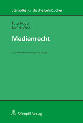 Nobel / Weber |  Nobel, P: Medienrecht (Schweiz) | Buch |  Sack Fachmedien