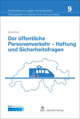 Klett / Furrer / Baumeler |  Der öffentliche Personenverkehr - Haftung und Sicherheitsfragen | Buch |  Sack Fachmedien