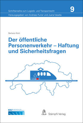 Furrer / Vasella / Klett |  Der öffentliche Personenverkehr - Haftung und Sicherheitsfragen | Buch |  Sack Fachmedien