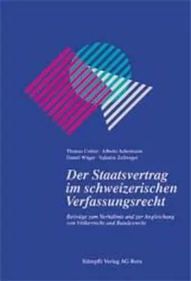  Der Staatsvertrag im schweizerischen Verfassungsrecht | Buch |  Sack Fachmedien