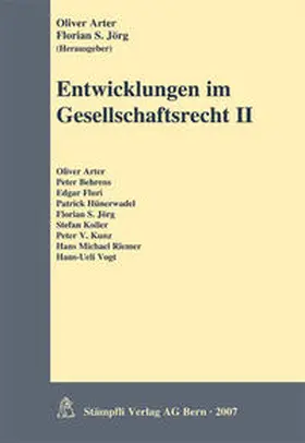 Arter / Jörg |  Entwicklungen im Gesellschaftsrecht II | Buch |  Sack Fachmedien