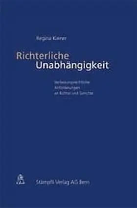 Kiener |  Richterliche Unabhängigkeit | Buch |  Sack Fachmedien