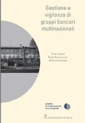 Seminaire tessinois de droit bancaire / Nobel / Bernasconi | Gestione e vigilanza di gruppi bancari multinazionali | Buch | 978-3-7272-9675-8 | sack.de