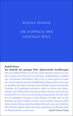 Steiner |  Die Schwelle der geistigen Welt | Buch |  Sack Fachmedien