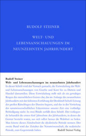 Steiner / Ziegler |  Welt- und Lebensanschauungen im neunzehnten Jahrhundert | Buch |  Sack Fachmedien