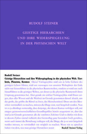 Steiner |  Geistige Hierarchien und ihre Widerspiegelung in der physischen Welt | Buch |  Sack Fachmedien