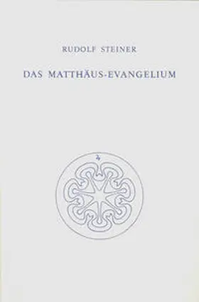 Steiner |  Das Matthäus-Evangelium | Buch |  Sack Fachmedien