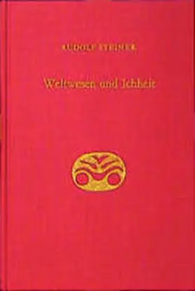 Steiner |  Weltwesen und Ichheit | Buch |  Sack Fachmedien