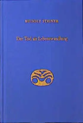 Steiner |  Der Tod als Lebenswandlung | Buch |  Sack Fachmedien