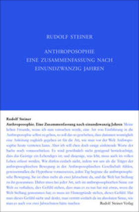 Steiner / Rudolf Steiner Nachlassverwaltung |  Anthroposophie - Eine Zusammenfassung nach einundzwanzig Jahren | Buch |  Sack Fachmedien