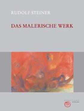 Steiner / Halfen / Kugler |  Das malerische Werk | Buch |  Sack Fachmedien