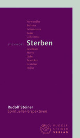 Steiner / Ackermann |  Stichwort Sterben | Buch |  Sack Fachmedien