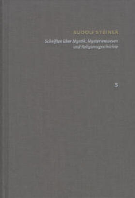 Steiner / Clement |  Schriften über Mystik, Mysterienwesen und Religionsgeschichte | Buch |  Sack Fachmedien