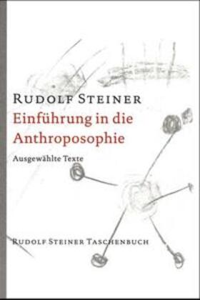 Kugler / Steiner |  Einführung in die Anthroposophie | Buch |  Sack Fachmedien