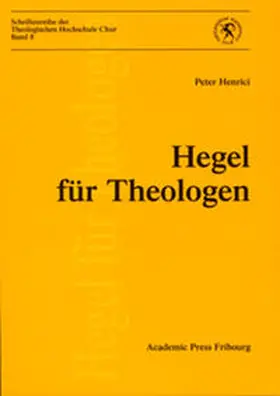 Henrici |  Hegel für Theologen | Buch |  Sack Fachmedien