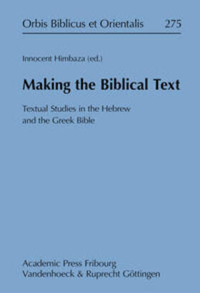  Making the Biblical Text | Buch |  Sack Fachmedien