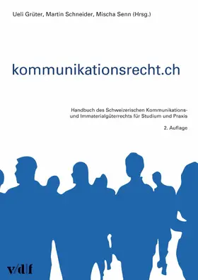 Grüter / Schneider / Senn |  Kommunikationsrecht.ch | eBook | Sack Fachmedien