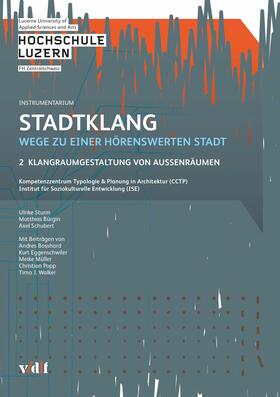 Kompetenzzentrum Typologie & Planung in Architektur CCTP, Luzern / Sturm / Bürgin |  Stadtklang - Wege zu einer hörenswerten Stadt | eBook | Sack Fachmedien