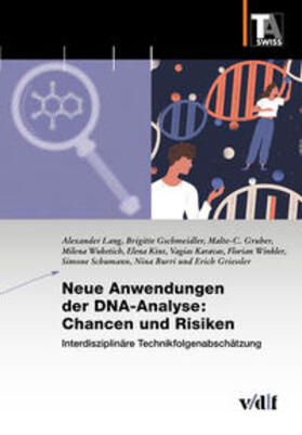 Lang / Gschmeidler / Gruber |  Lang, A : Neue Anwendungen der DNA-Analyse: Chancen und | Buch |  Sack Fachmedien