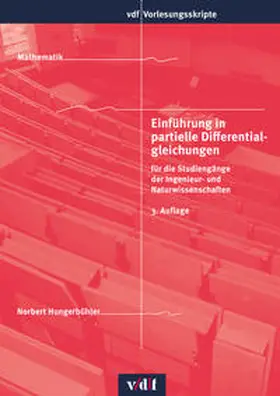 Hungerbühler |  Einführung in partielle Differentialgleichungen | Buch |  Sack Fachmedien