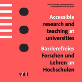 Darvishy / Hedderich / Oberholzer |  Accessible research and teaching at universities / Barrierefreies Forschen und Lehren an Hochschulen | Buch |  Sack Fachmedien