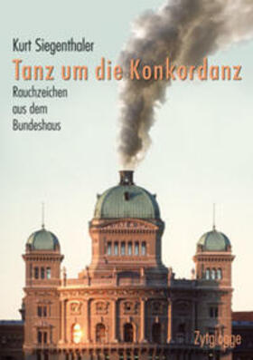 Siegenthaler |  Tanz um die Konkordanz | Buch |  Sack Fachmedien