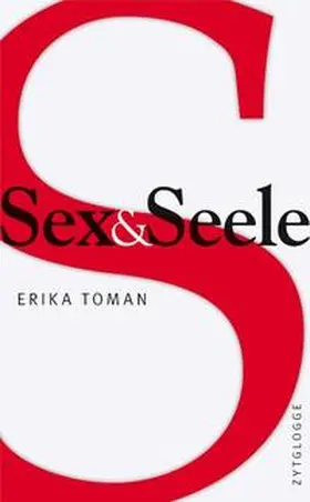 Toman |  Sex & Seele | Buch |  Sack Fachmedien