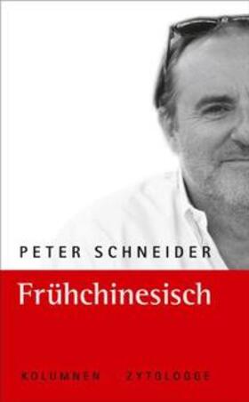 Schneider |  Frühchinesisch | Buch |  Sack Fachmedien