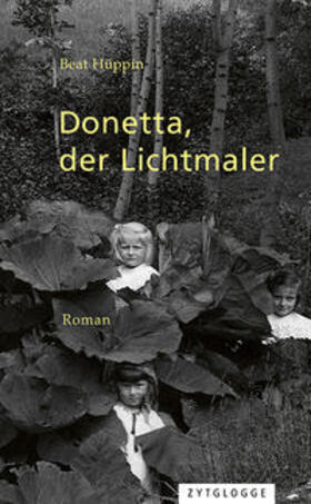 Hüppin |  Donetta, der Lichtmaler | Buch |  Sack Fachmedien