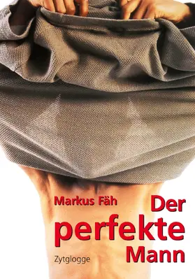 Fäh |  Der perfekte Mann | eBook | Sack Fachmedien