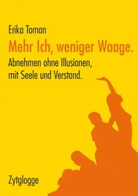 Toman |  Mehr Ich, weniger Waage | Buch |  Sack Fachmedien