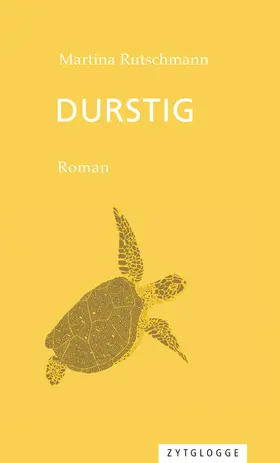 Rutschmann |  Durstig | eBook | Sack Fachmedien