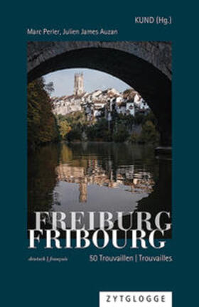 Perler / Kultur Natur Deutschfreiburg (KUND) |  Freiburg/Fribourg | eBook | Sack Fachmedien