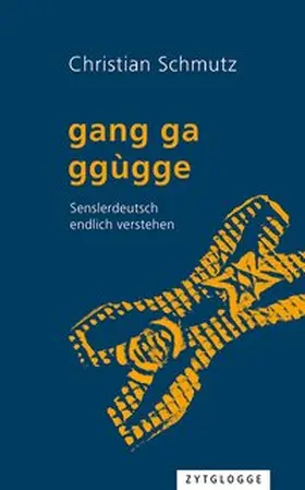 Schmutz |  Gang ga ggùgge | Buch |  Sack Fachmedien