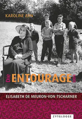 Arn |  Die Entourage von Elisabeth de Meuron-von Tscharner | Buch |  Sack Fachmedien