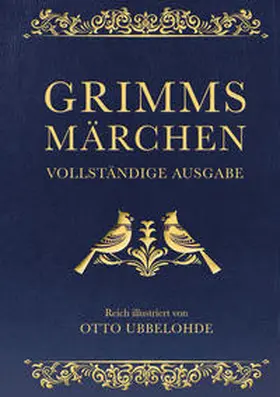 Grimm | Grimms Märchen - vollständig und illustriert(Cabra-Lederausgabe) | Buch | 978-3-7306-0204-1 | sack.de