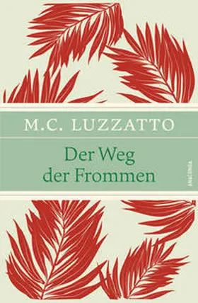 Luzzatto / Homolka |  Der Weg der Frommen | Buch |  Sack Fachmedien